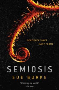 Cover for Semiosis by Sue Burke