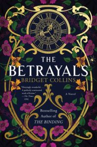 Cover for The Betrayals by Bridget Collins