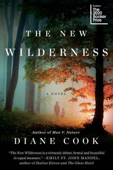 Cover for The New Wilderness by Diane Cook