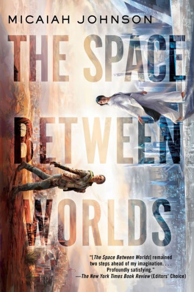 Cover for The Space Between Worlds by Micaiah Johnson