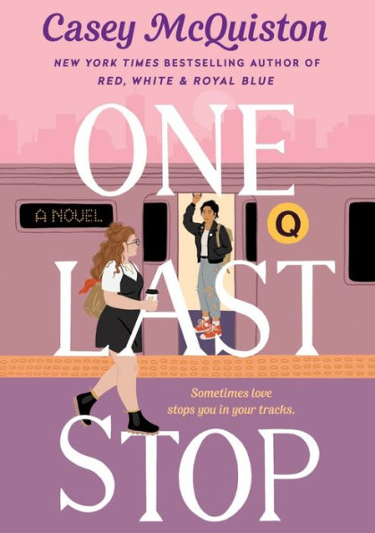 Cover for One Last Stop by Casey McQuiston