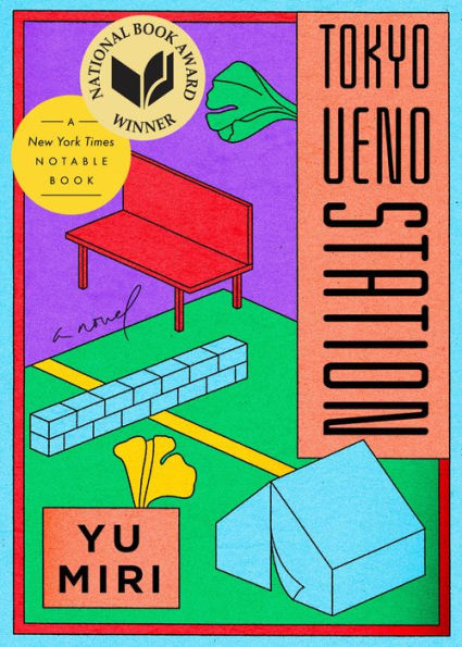 Cover for Tokyo Ueno Station by Yu Miri
