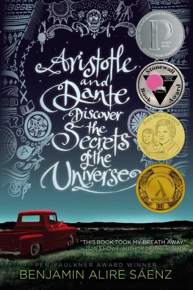 Cover for Aristotle and Dante Discover the Secrets of the Universe by Benjamin Alire Sáenze